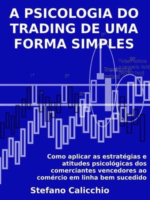 cover image of A psicologia do trading de uma forma simples